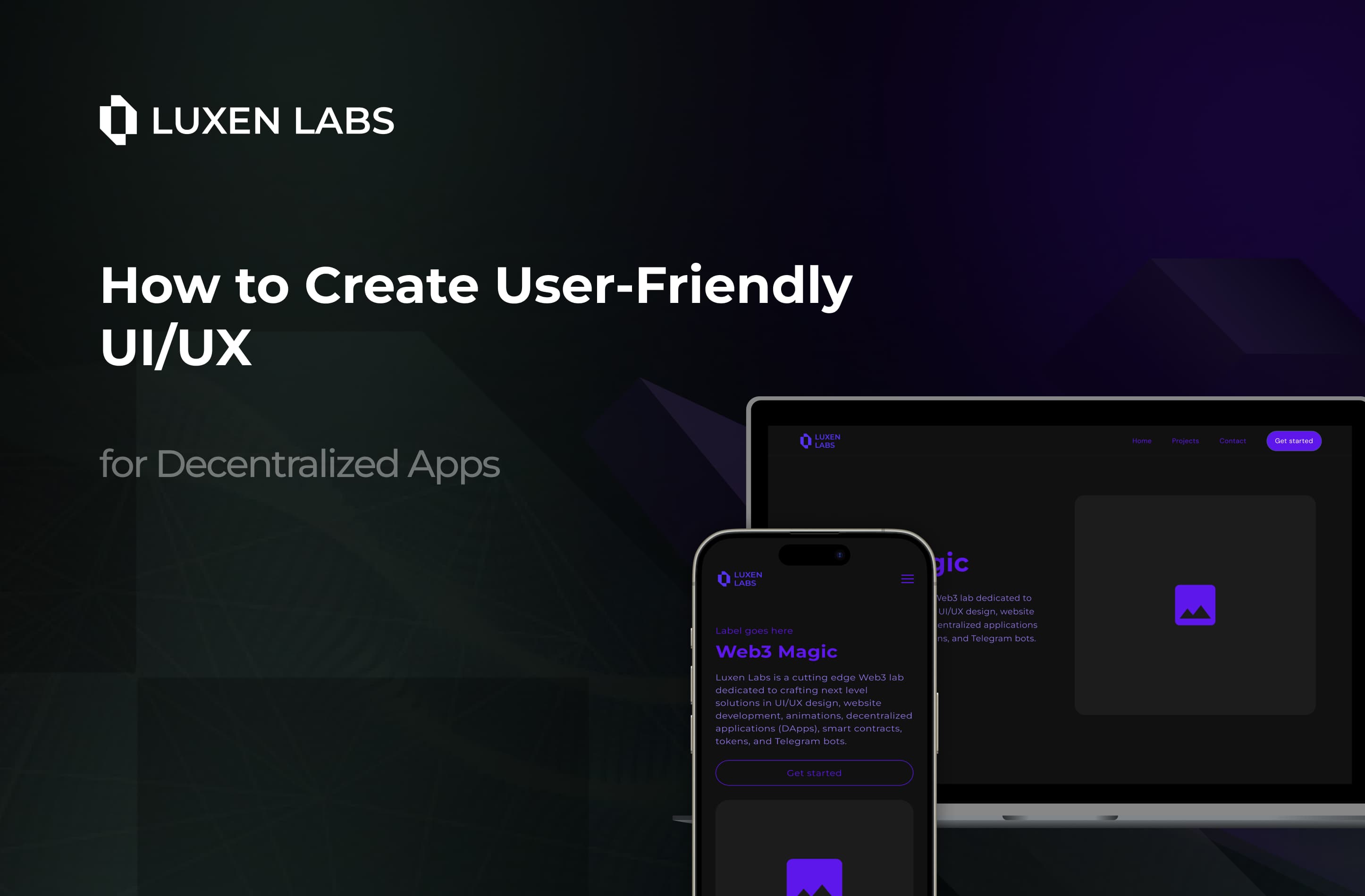 How to Create User-Friendly UI/UX for Decentralized Apps